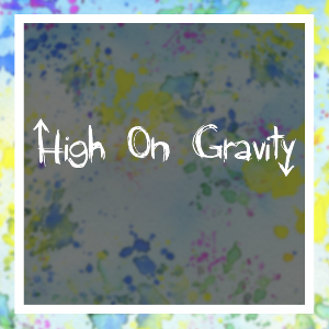 High On Gravity