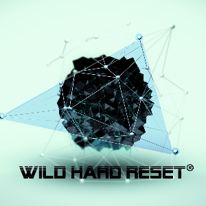 Wild Hard Reset®