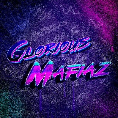 gloriousmafiaz