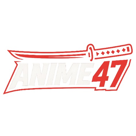 anime47