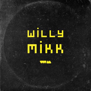 WiLLY MiKK