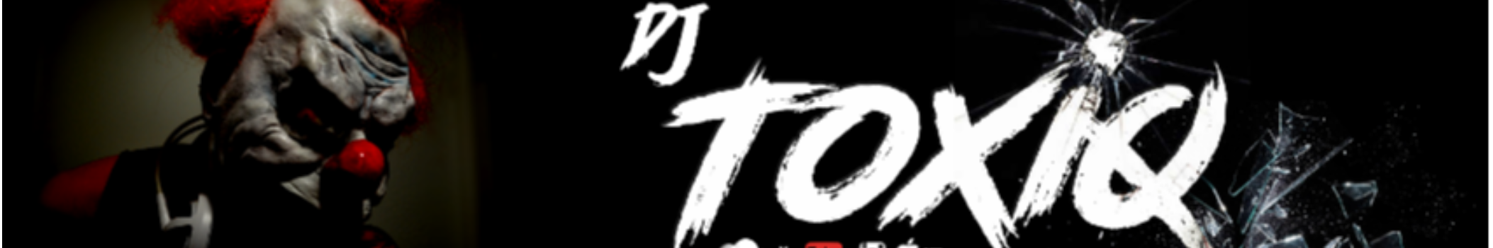 DJ ToXiq