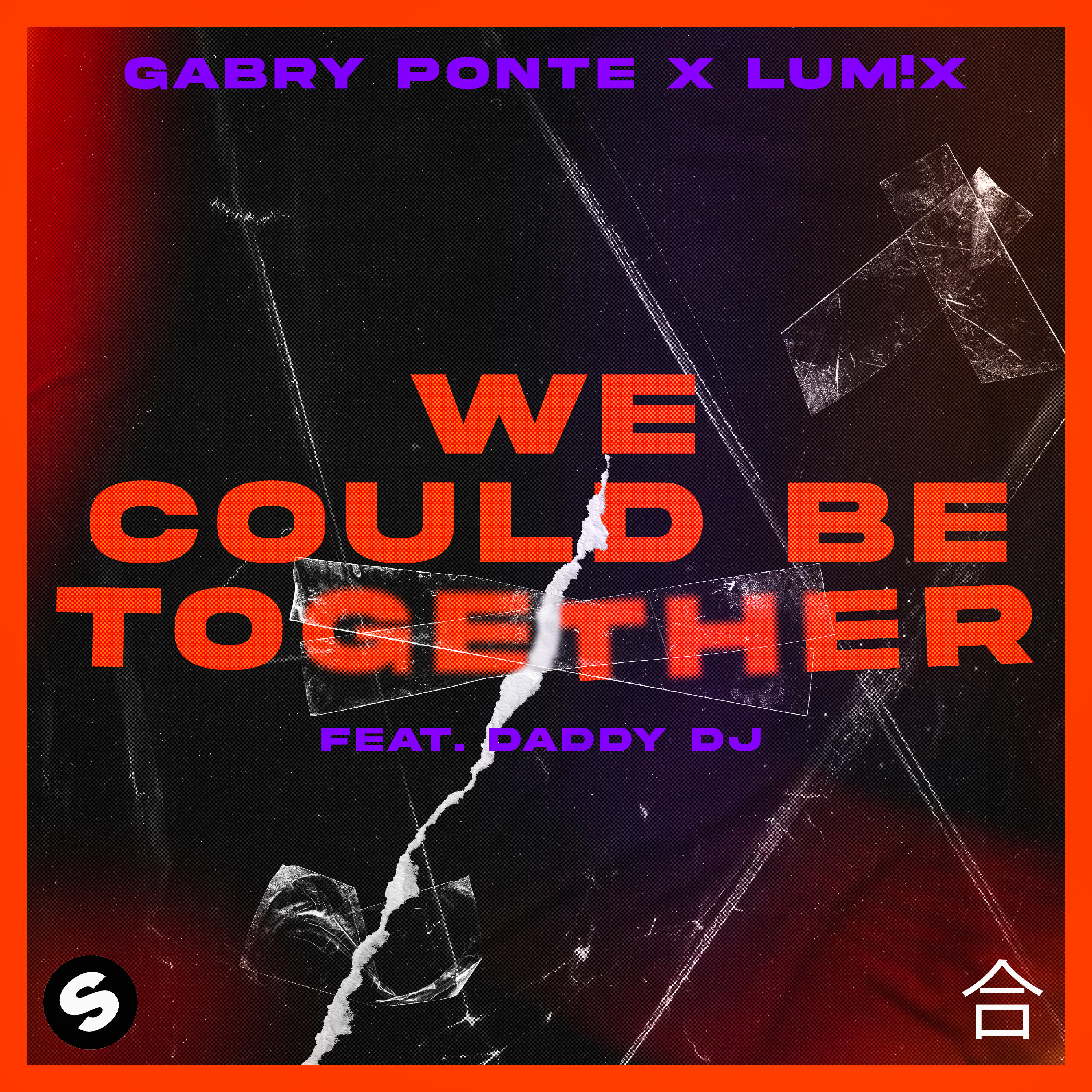 Gabry Ponte & LUM!X Feat. Daddy DJ - We Could Be Together (feat. Daddy DJ)
